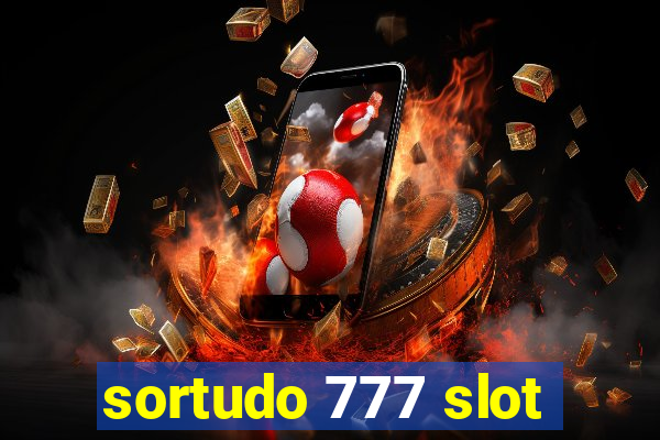 sortudo 777 slot