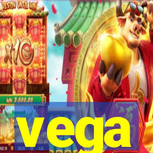 vega