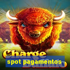 spot pagamentos