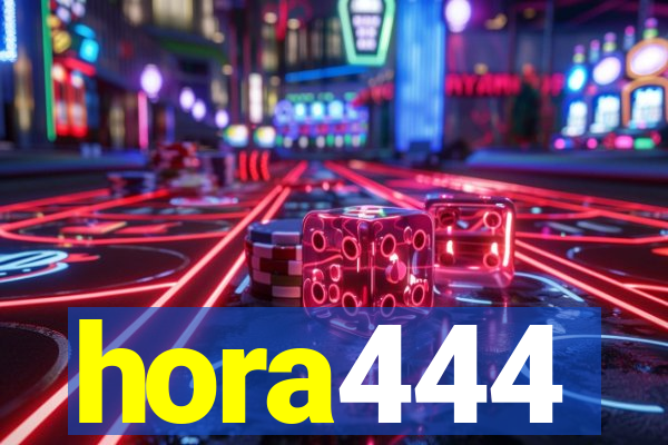 hora444