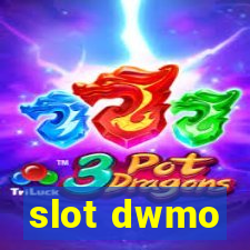 slot dwmo