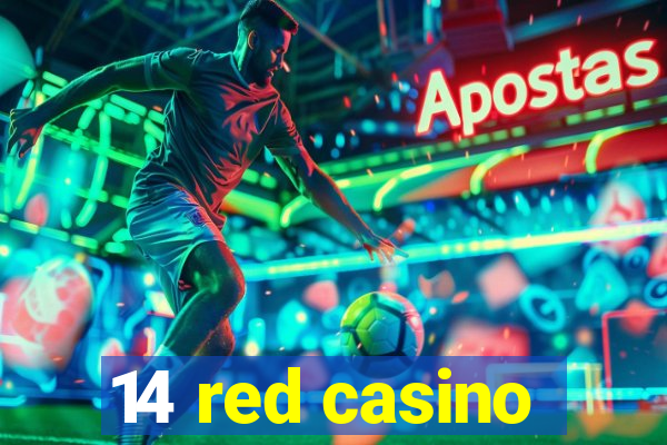 14 red casino