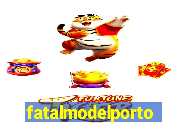 fatalmodelportonacional