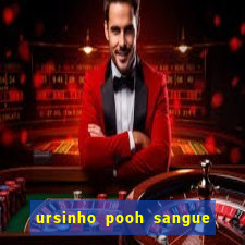 ursinho pooh sangue e mel 2 assistir online dublado