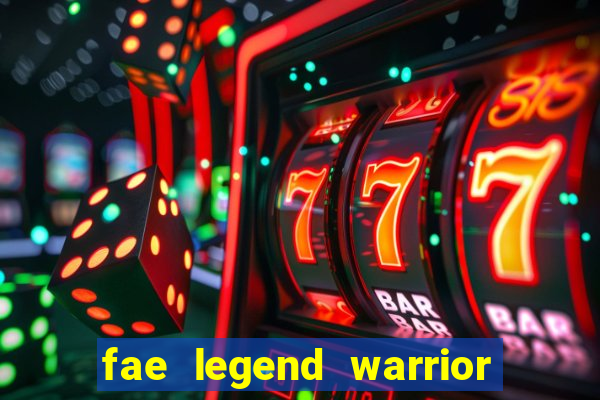 fae legend warrior slot game