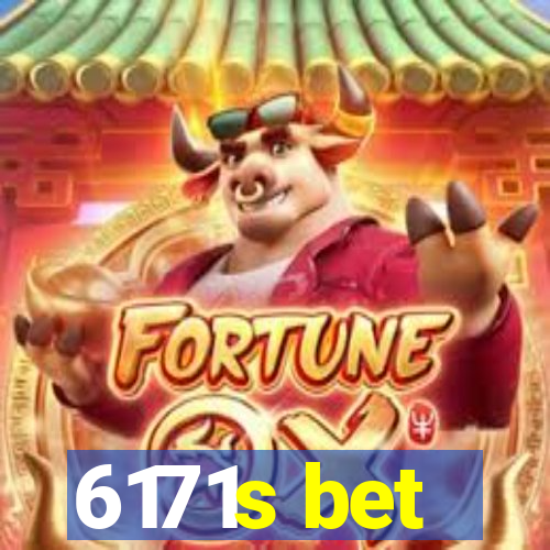 6171s bet