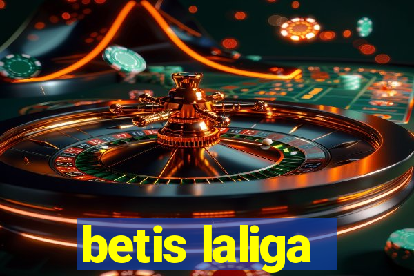 betis laliga