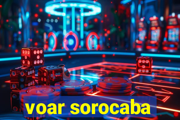 voar sorocaba