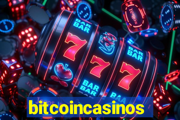 bitcoincasinos