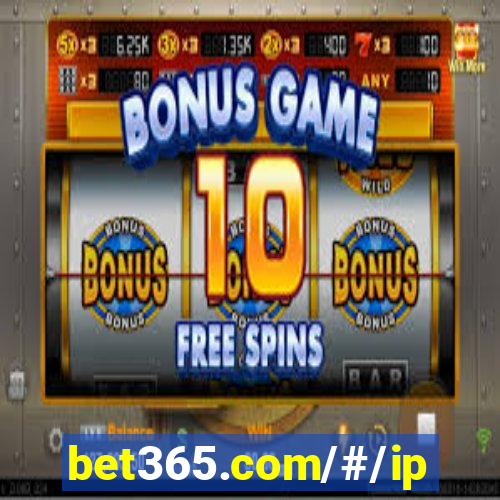 bet365.com/#/ip/