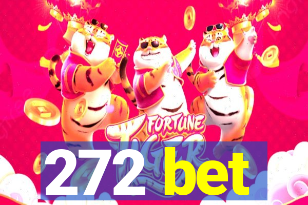 272 bet