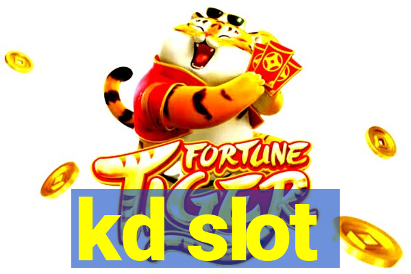 kd slot