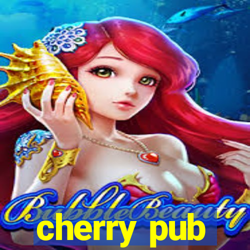 cherry pub