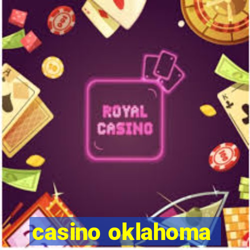 casino oklahoma