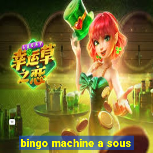 bingo machine a sous