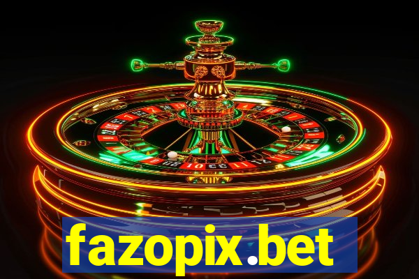 fazopix.bet