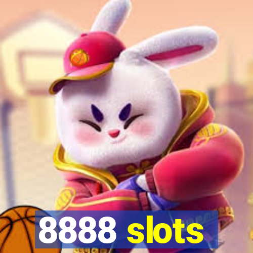 8888 slots