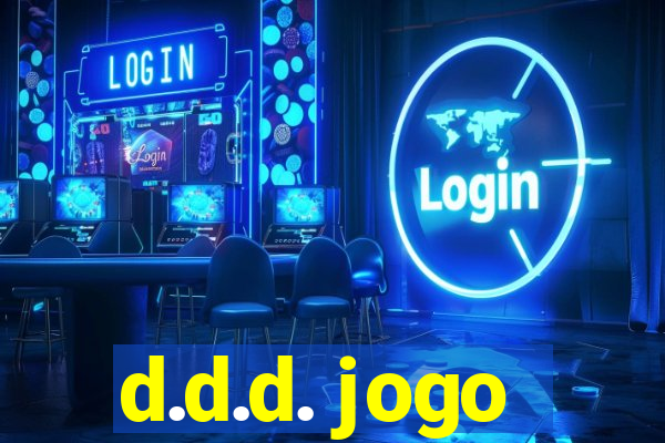 d.d.d. jogo