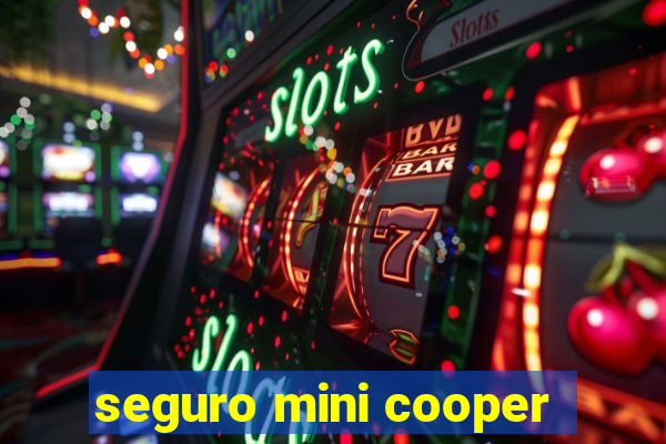 seguro mini cooper