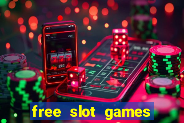 free slot games with no downloads