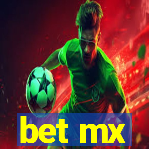 bet mx