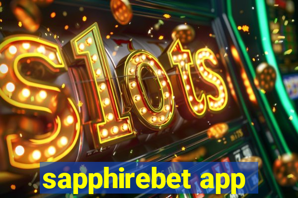 sapphirebet app