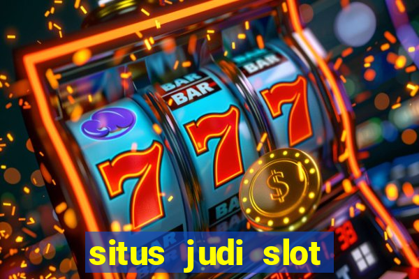 situs judi slot online terpercaya di indonesia