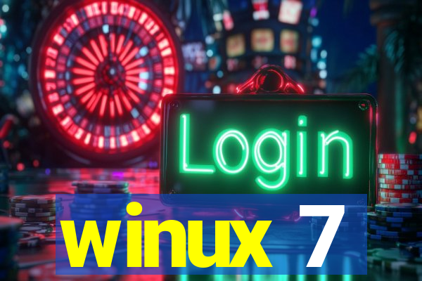 winux 7