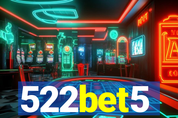 522bet5