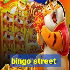 bingo street