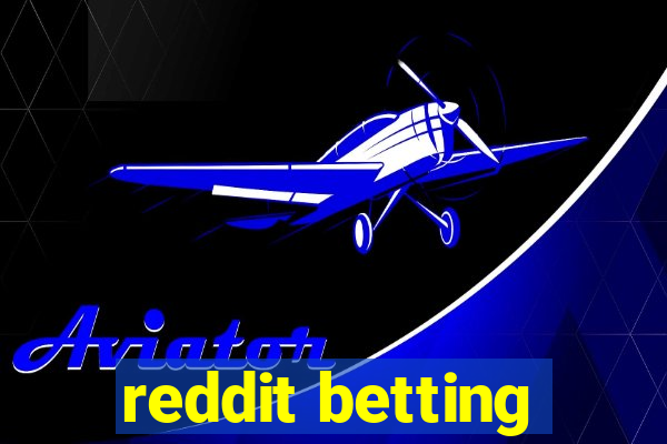 reddit betting