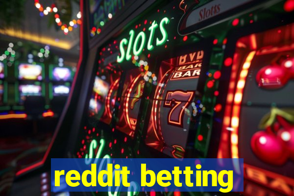 reddit betting