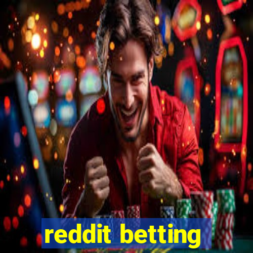 reddit betting