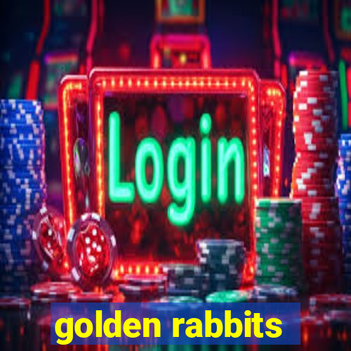 golden rabbits