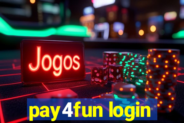 pay4fun login