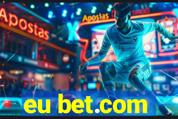 eu bet.com