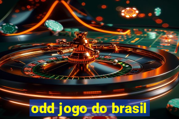 odd jogo do brasil