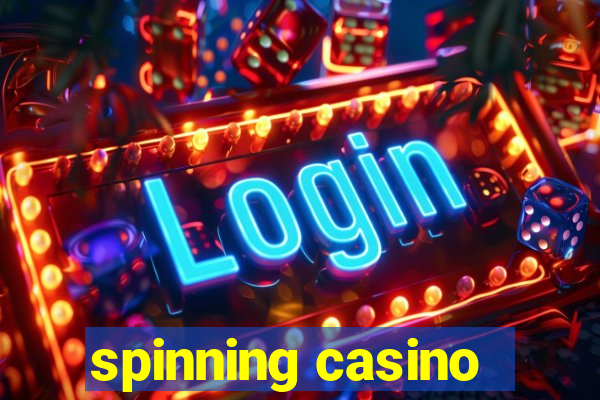 spinning casino