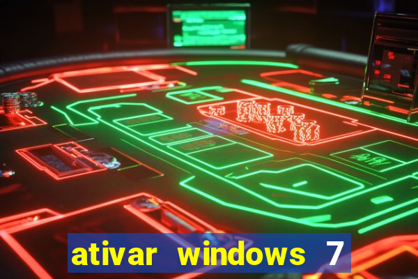 ativar windows 7 pelo cmd