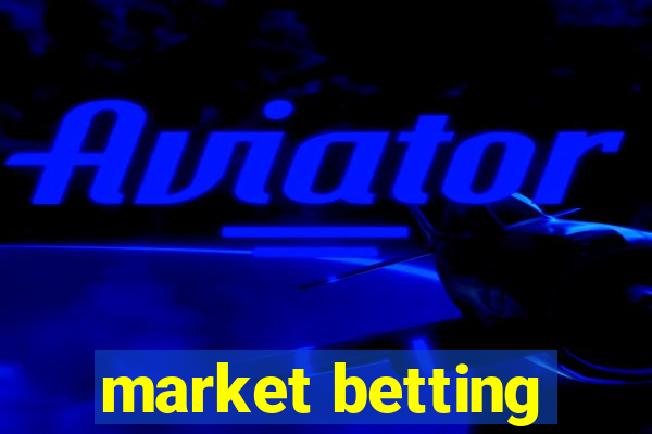 market betting