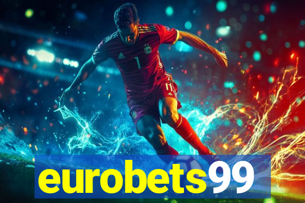 eurobets99