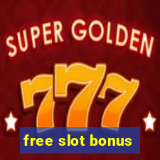 free slot bonus