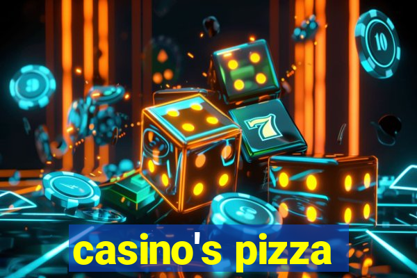 casino's pizza