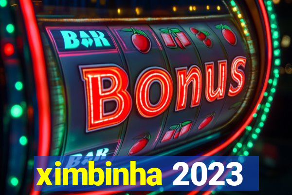 ximbinha 2023