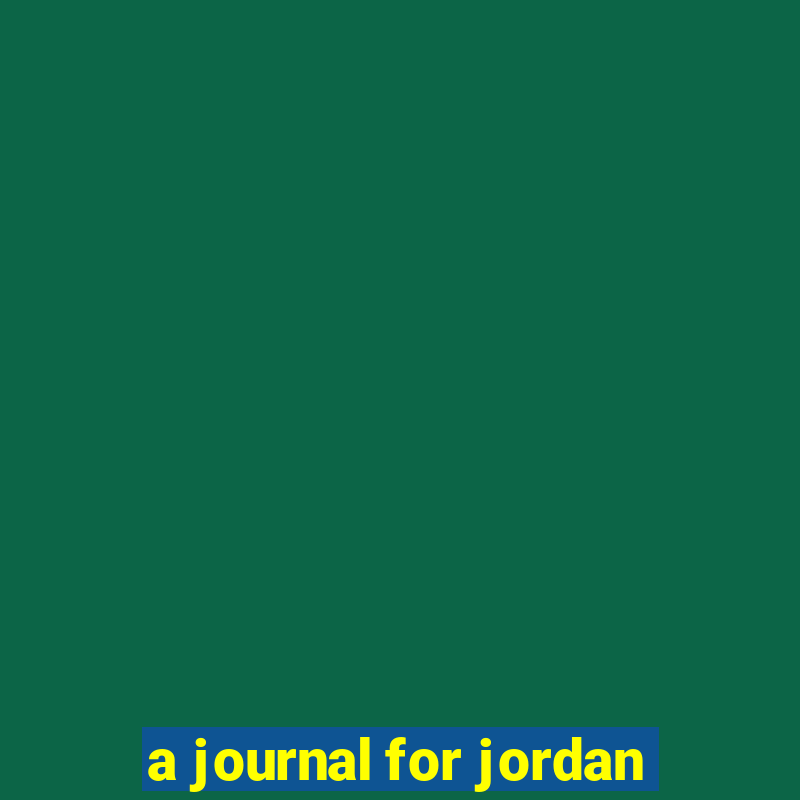 a journal for jordan