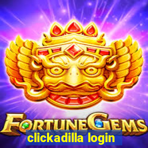 clickadilla login