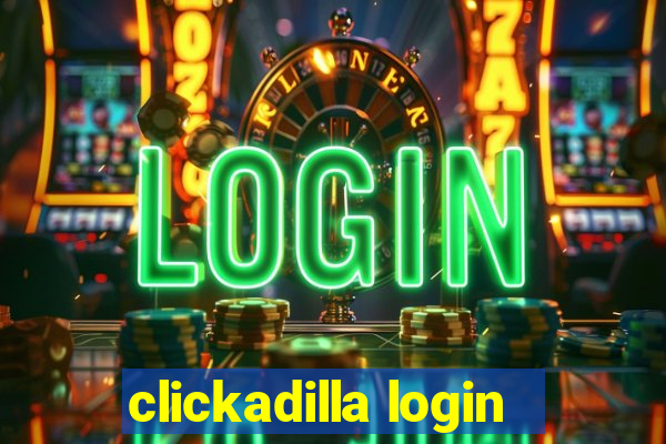 clickadilla login