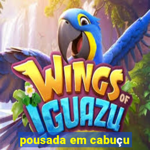 pousada em cabuçu