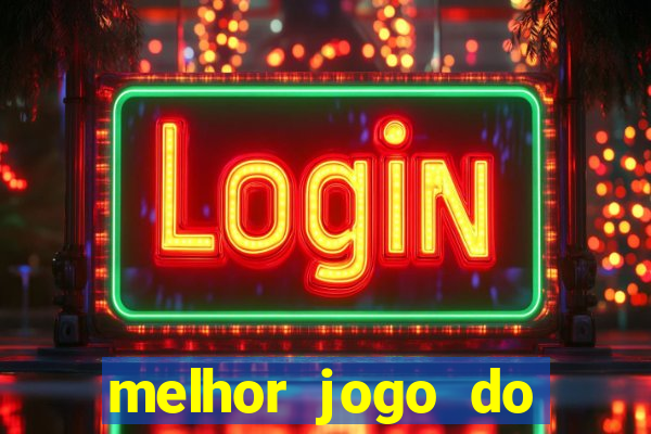 melhor jogo do estrela bet para ganhar dinheiro