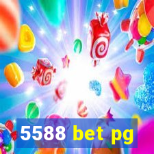 5588 bet pg